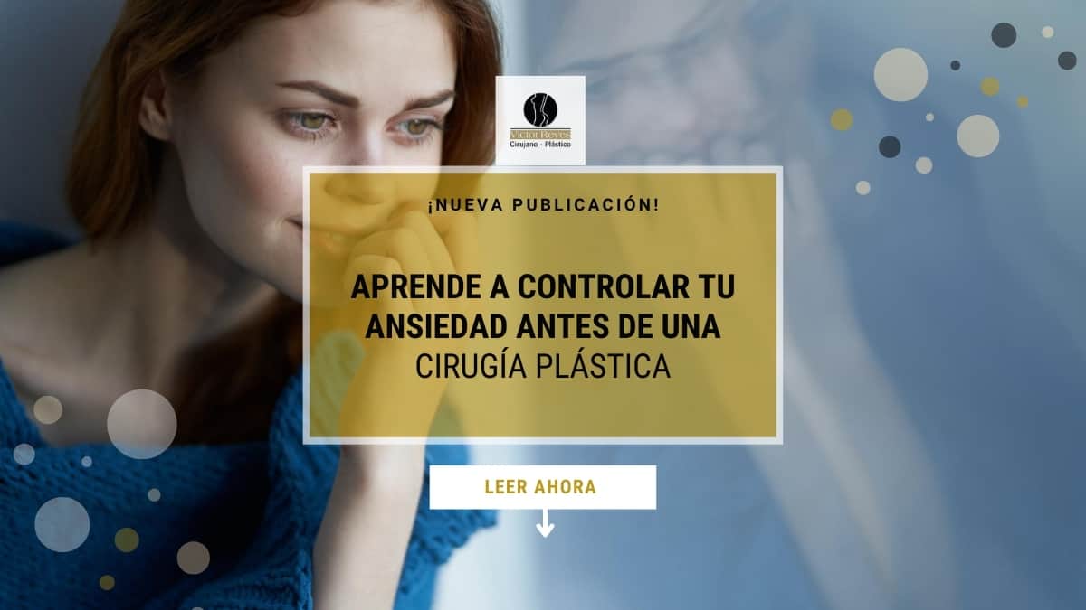 Relájate y maneja tu ansiedad antes de una Cirugía Plástica